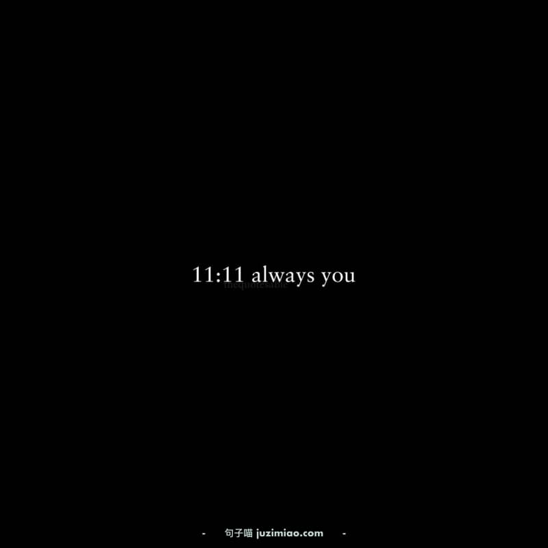 11:11 always you