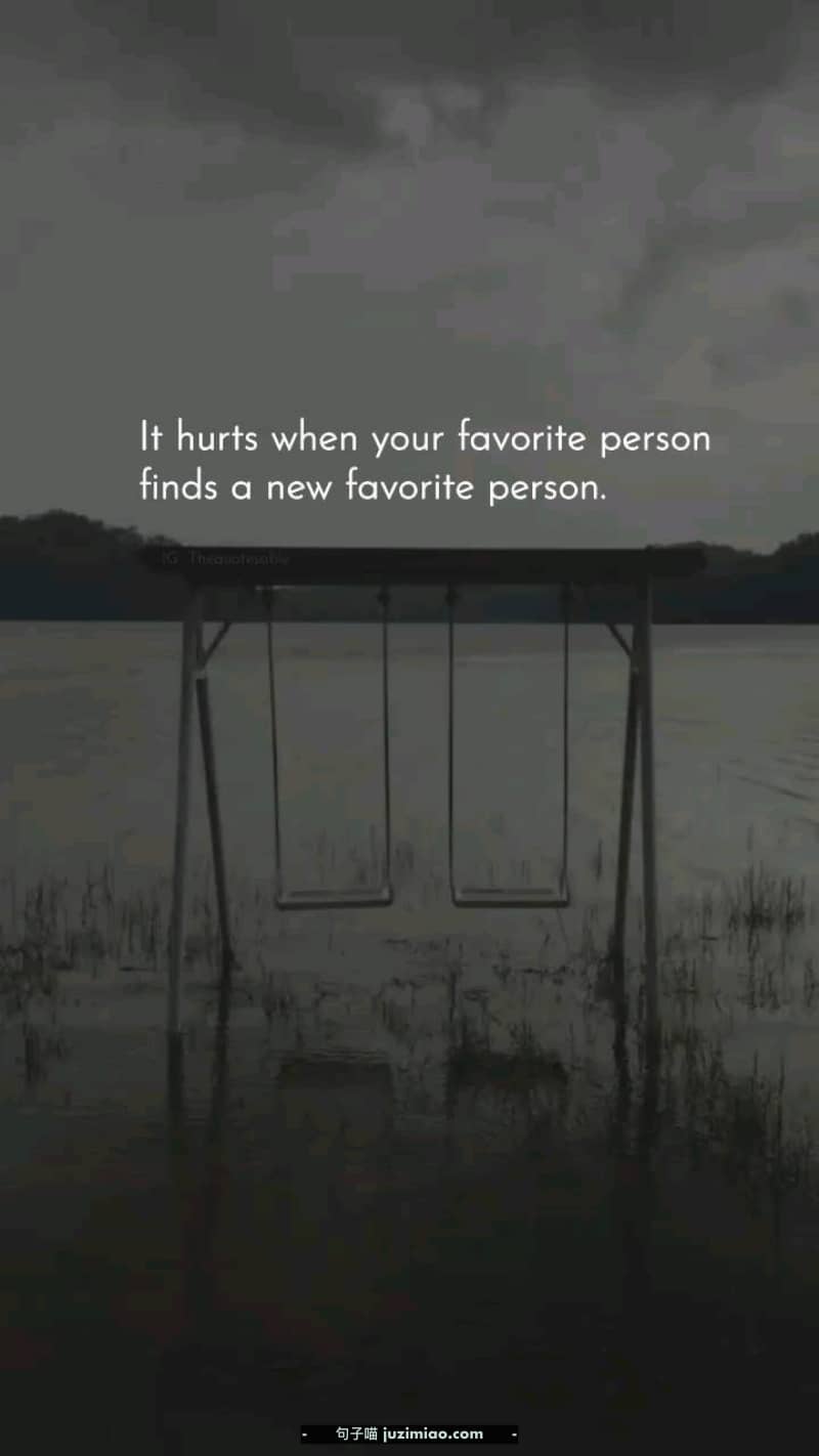 It hurts when your favorite person finds a new favorite person.