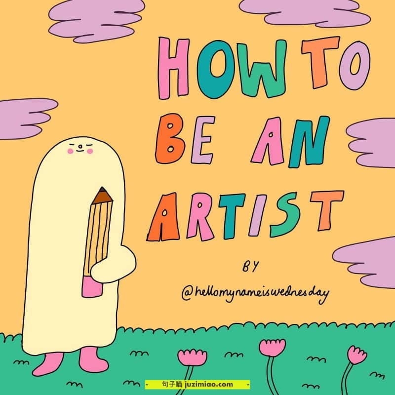how to be an artist.