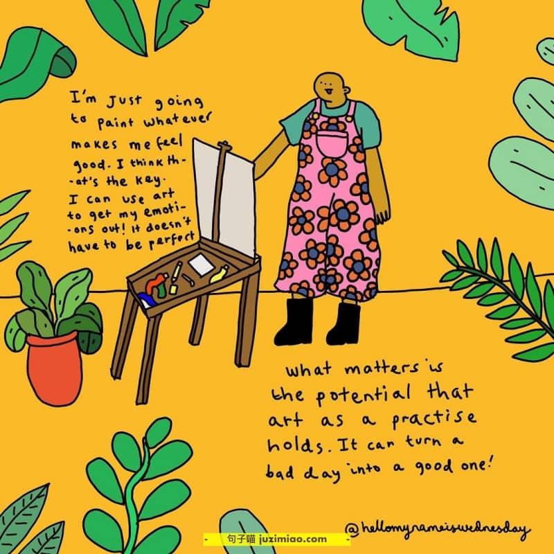 i’m just going to paint whatever makes me feel good. i think that’s the key. i can use art to get my emotions out! it dones’t have to be perfect.