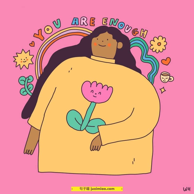 you are enough.