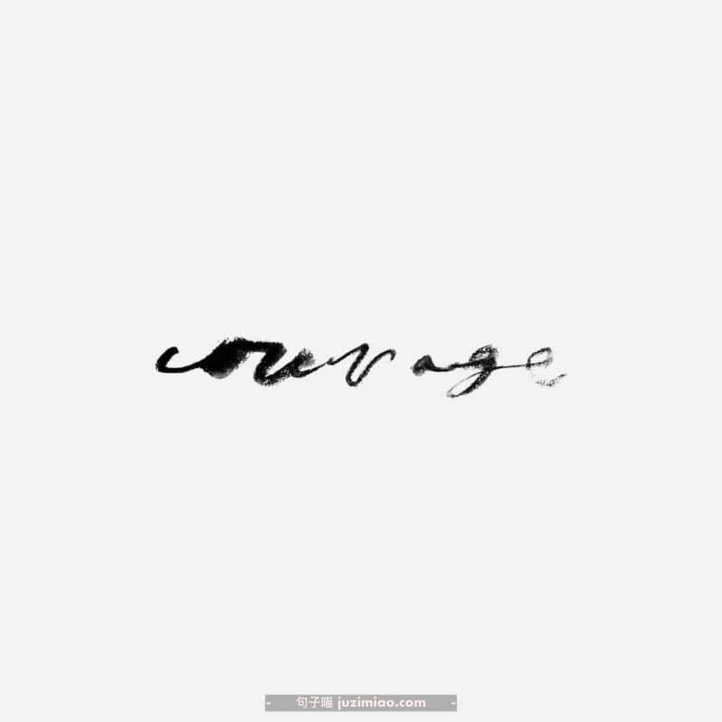 courage