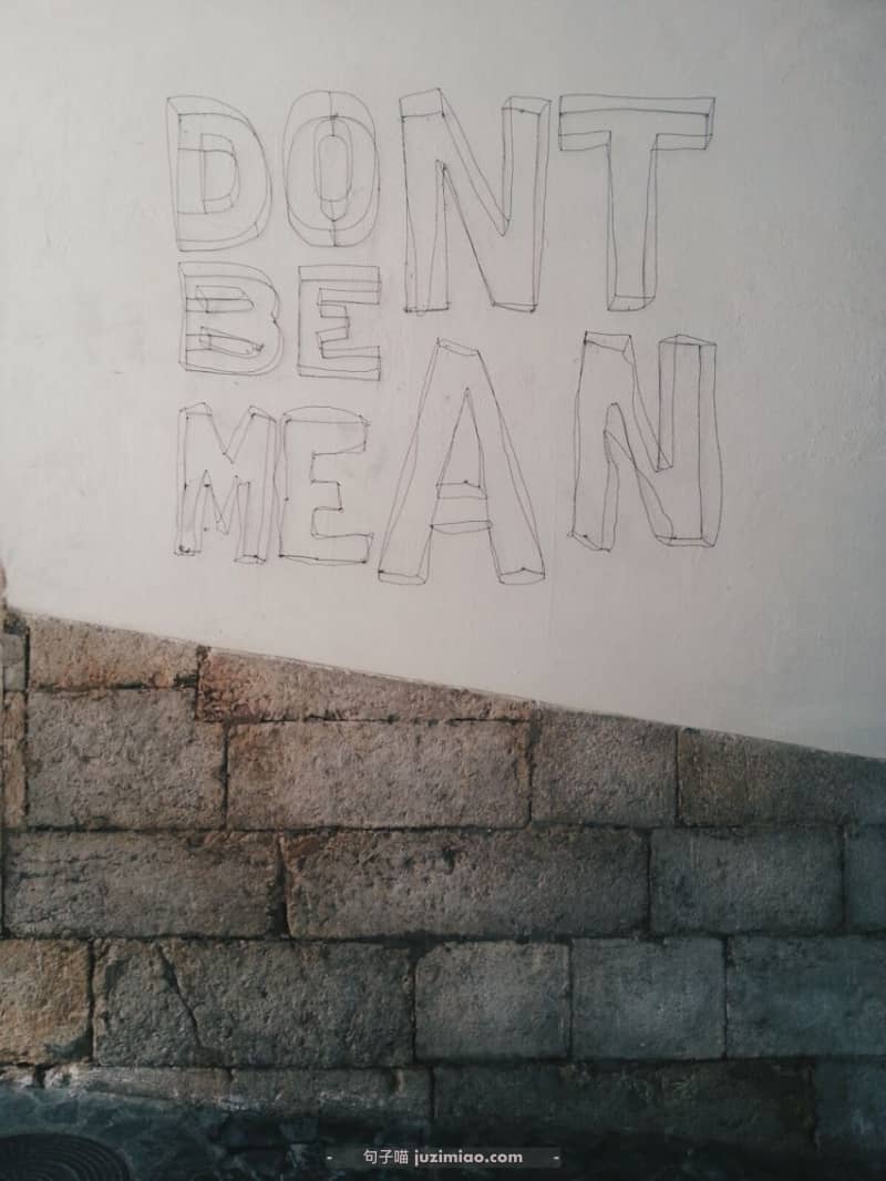 dont’t be mean.